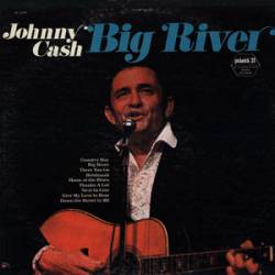 Johnny Cash : Big River